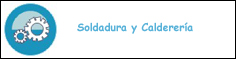 Soldadura y Calderería